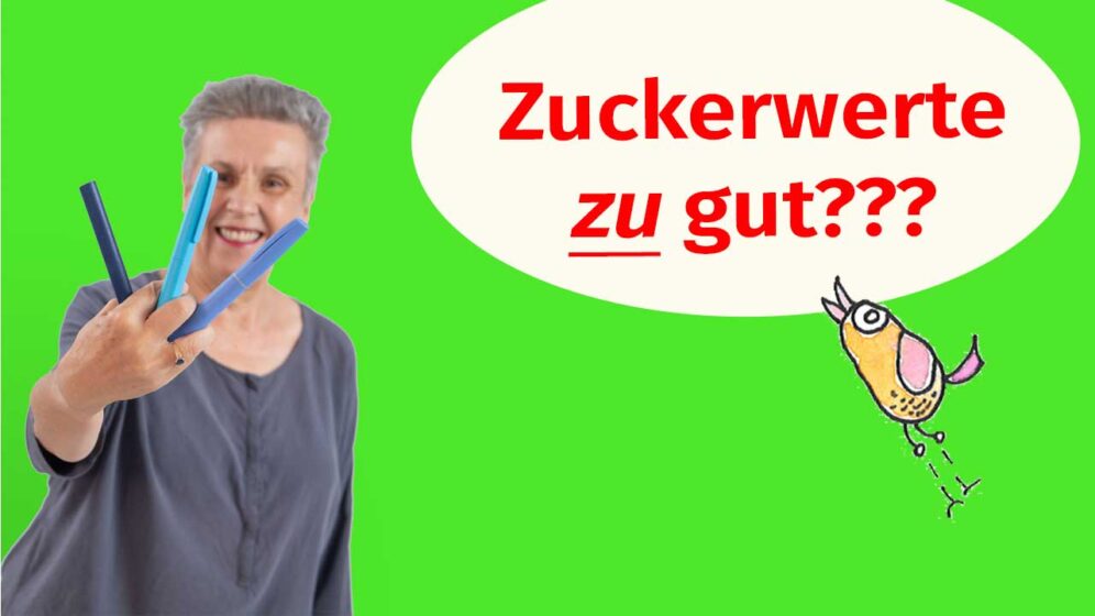 Zuckerwerte ZU gut? Titel
